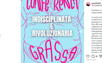 Being there, with my body (even on Zoom). The first fat conference in Italy.